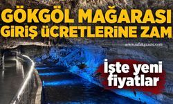 Gökgöl Mağarası giriş ücretlerine zam
