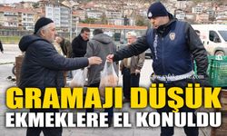 Gramajı düşük ekmeklere el konuldu