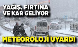 Meteoroloji Uyardı: Yağış, Fırtına ve Kar Geliyor
