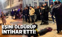 Eşini öldürüp hayatına son verdi