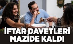 İftar davetleri mazide kaldı