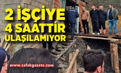 2 işçiyi kurtarma çalışmaları 4 saattir devam ediyor