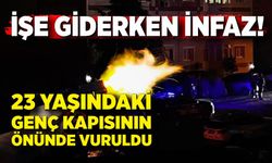 Kapıda pusu: 23 yaşındaki genç öldürüldü