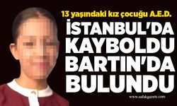 İstanbul'da kayboldu, Bartın'da bulundu