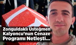 Üsteğmen Kalyoncu’nun Cenaze Programı Netleşti