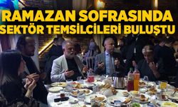 Kdz. Ereğli’de Ramazan sofrasında sektör temsilcileri buluştu