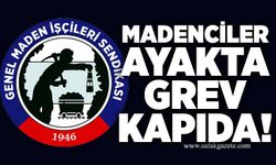 Madenciler ayakta, grev kapıda!