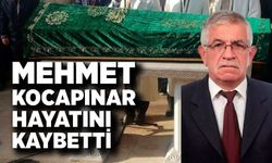 Mehmet Kocapınar hayatını kaybetti