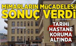Mimarların mücadelesi sonuç verdi: Tarihi hastane koruma altında