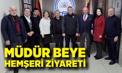 Müdür Beye Hemşeri ziyareti