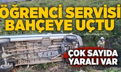 Öğrenci servisi bahçeye uçtu: Çok sayıda yaralı var