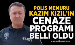 Polis memuru Kazım Kızıl’ın cenaze programı belli oldu