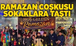 Ramazan coşkusu sokaklara taştı