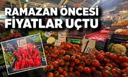 Ramazan öncesi pazarda fiyatlar cep yaktı