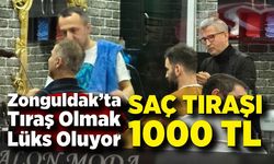 Zonguldak’ta Tıraş Olmak Lüks Oluyor; Saç Traşı 1000 Lira