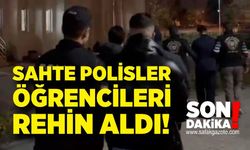 Sahte Polisler Erasmus Öğrencilerini Rehin Aldı