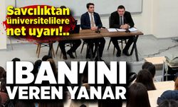 IBAN'ını veren yanar: Savcılıktan üniversitelilere net uyarı