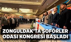 Zonguldak’ta Şoförler Odası kongresi başladı