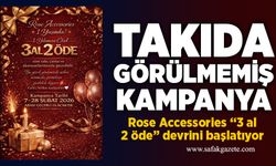 Takıda görülmemiş kampanya