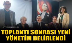 Toplantı sonrası yeni yönetim belirlendi