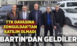 TTK davasına Zonguldak’tan katılım olmadı, Bartın’dan geldiler
