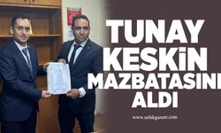 Tunay Keskin, mazbatasını aldı