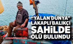 “Yalan Dünya” Lakaplı Balıkçı Sahilde Ölü Bulundu