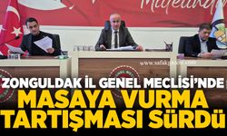 Zonguldak İl Genel Meclisi’nde masaya vurma tartışması sürdü