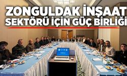 Zonguldak inşaat sektörü için güç birliği