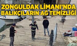 Zonguldak Limanı’nda balıkçıların ağ temizliği