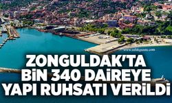 Zonguldak'ta bin 340 daireye yapı ruhsatı verildi