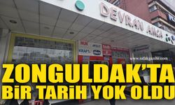 Zonguldak’ta Bir Tarih Yok oldu