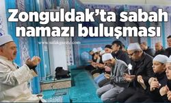 Zonguldak’ta sabah namazı buluşması düzenlendi