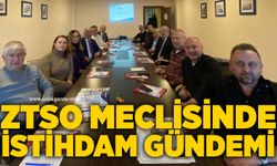 ZTSO Şubat ayı Olağan Meclis Toplantısı yapıldı