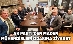 AK Parti Maden Mühendisleri Odasını ziyaret etti