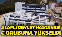 Alaplı Devlet Hastanesi C grubuna yükseldi