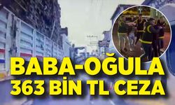 Trafikte bıçakla dehşet yaşatan baba-oğula 363 bin TL ceza