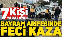 Bayram arifesinde feci kaza: 7 yaralı