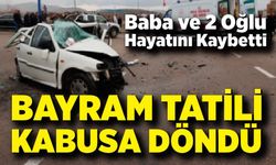 Bayram Yolunda Korkunç Kaza: Baba ve 2 Oğlu Hayatını Kaybetti