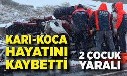 Feci kazada karı koca hayatını kaybetti