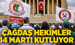 Çağdaş Hekimler 14 Martı kutluyor
