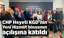 CHP Heyeti KGD’nin Yeni Hizmet binasının açılışına katıldı