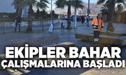 Ekipler bahar çalışmalarına başladı
