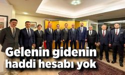 Gelenin gidenin haddi hesabı yok