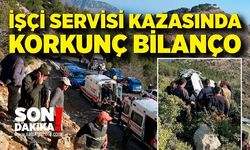 İşçi servisi kazasında korkunç bilanço