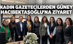 Kadın gazetecilerden Güney Hacıbektaşoğlu'na ziyaret