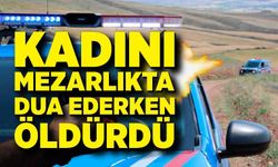 Eşini babasının mezarı başında öldürdü, baldızını ağır yaraladı