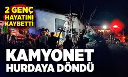 Feci kaza: Kamyonette 2 kişi hayatını kaybetti