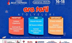 Karabük Bilim Merkezi’nde Ara Tatil Atölyeleri Başlıyor