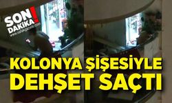 Kolonya şişesiyle dehşet saçtı: "Kendimi ve evi yakacağım"